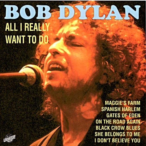 Accords et paroles All I Really Want to Do Bob Dylan