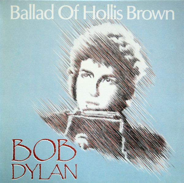 Accords et paroles Ballad of Hollis Brown Bob Dylan