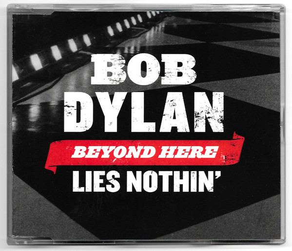 Accords et paroles Beyond Here Lies Nothin Bob Dylan