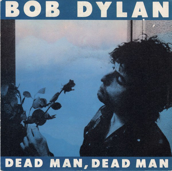 Accords et paroles Dead Man Dead Man Bob Dylan
