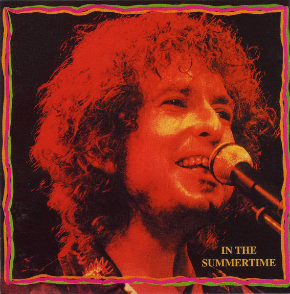 Accords et paroles In The Summertime Bob Dylan