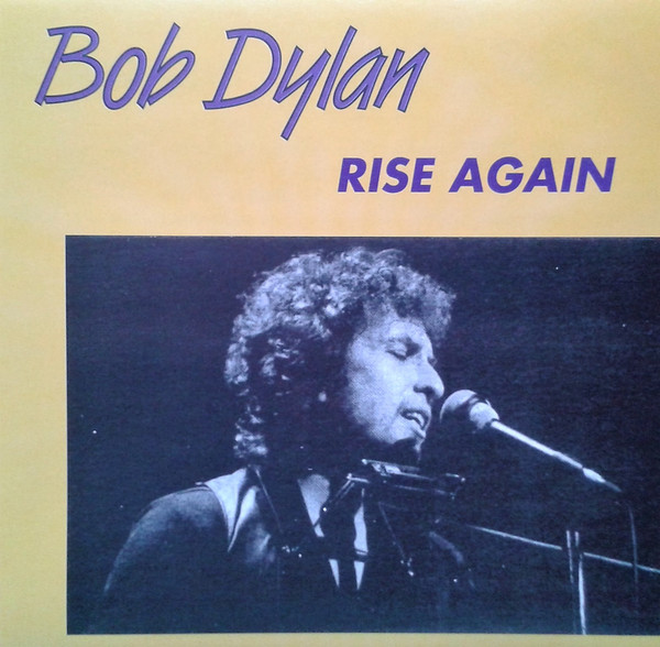 Accords et paroles Rise Again Bob Dylan