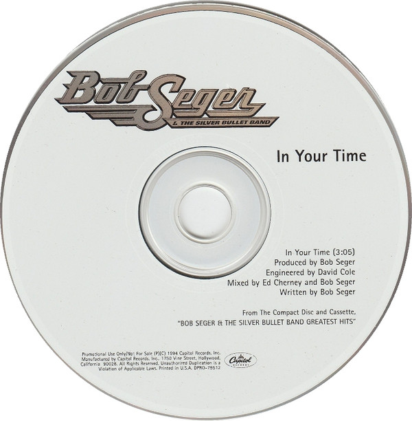 Accords et paroles In Your Time Bob Seger