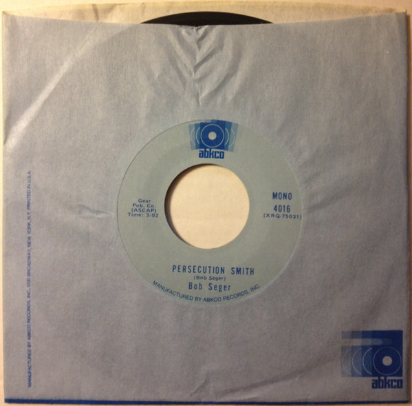 Accords et paroles Persecution Smith Bob Seger