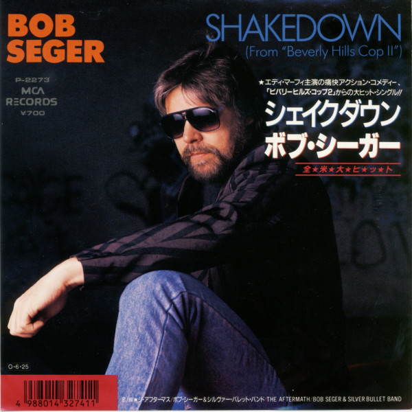 Accords et paroles Shakedown Bob Seger