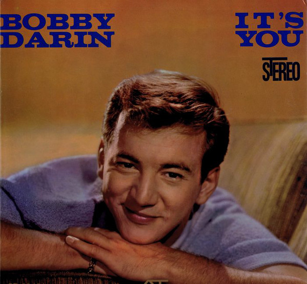 Accords et paroles It's You Or No One Bobby Darin