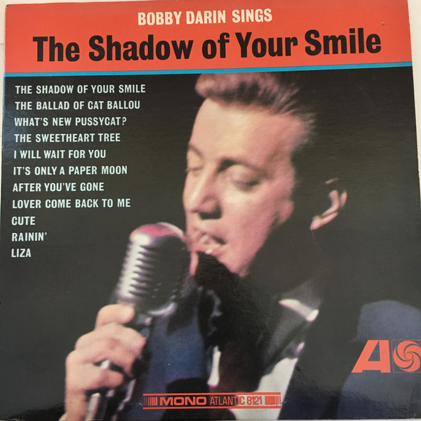 Accords et paroles The Shadow Of Your Smile Bobby Darin