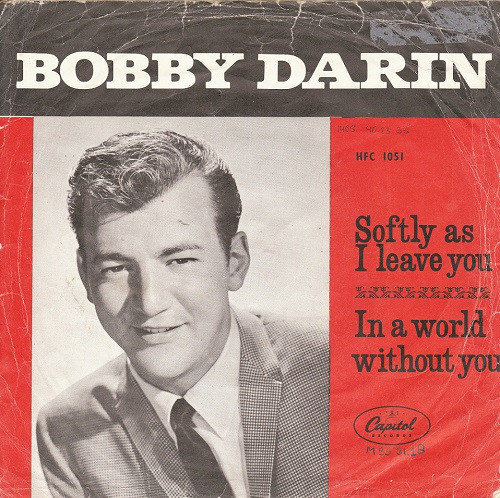 Accords et paroles Softly As I Leave You Bobby Darin