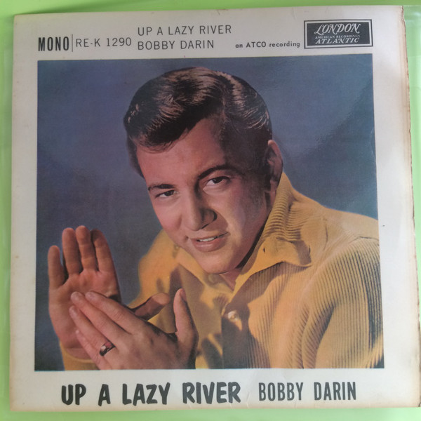 Accords et paroles Up A Lazy River Bobby Darin