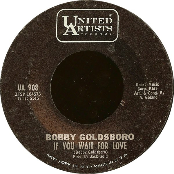 Accords et paroles If Youve Got A Heart Bobby Goldsboro