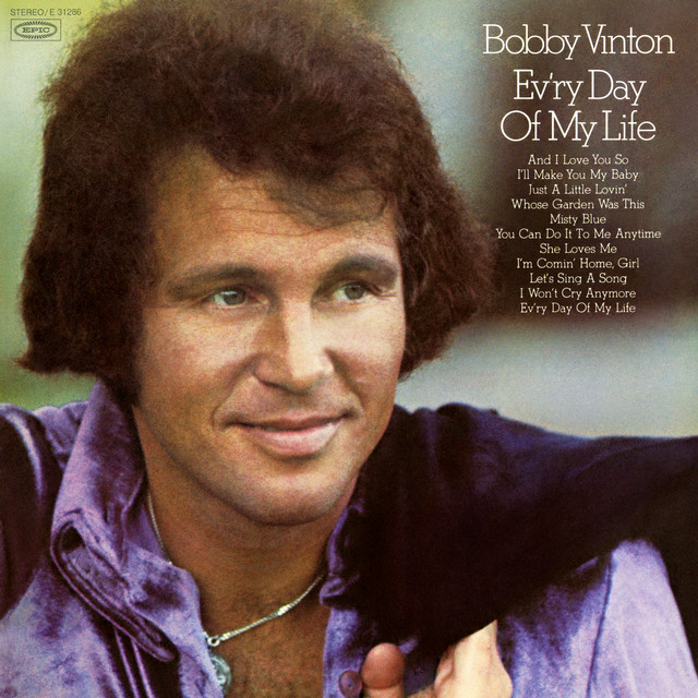 Accords et paroles And I Love You So Bobby Vinton