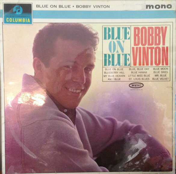 Accords et paroles Blue on blue Bobby Vinton