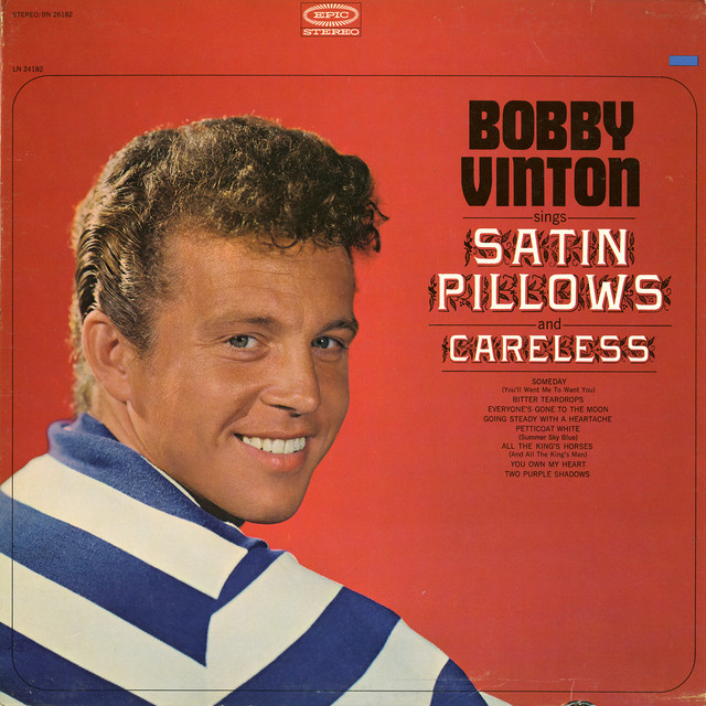 Accords et paroles Someday (you'll Want Me To Want You) Bobby Vinton
