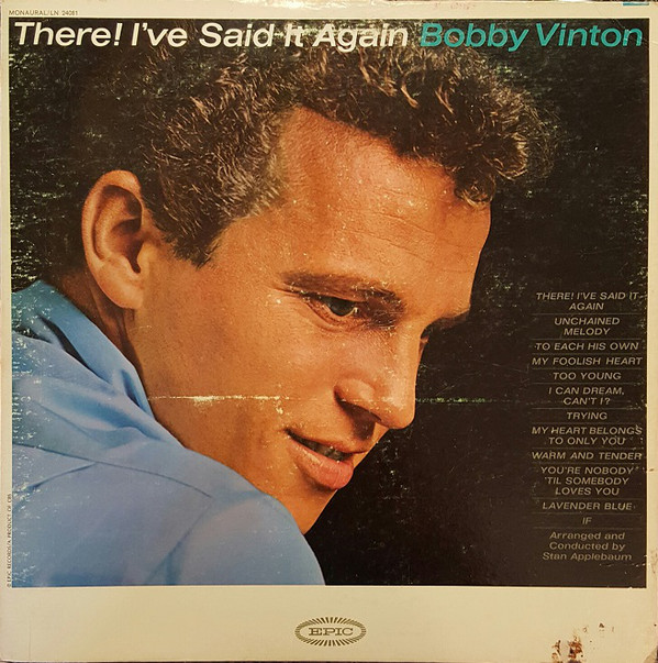 Accords et paroles There! I've Said It Again Bobby Vinton