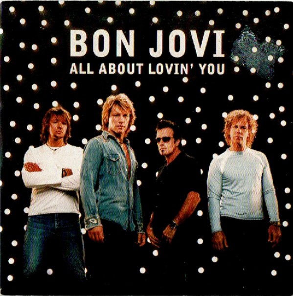 Accords et paroles All about lovin' you Bon Jovi