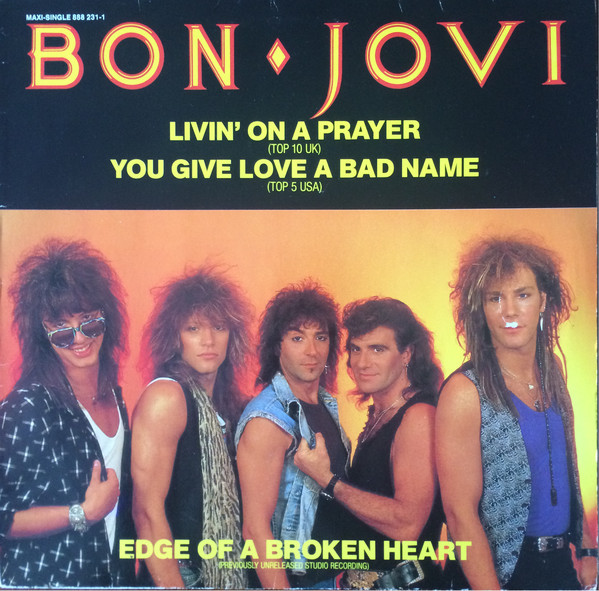 Accords et paroles Edge Of A Broken Heart Bon Jovi