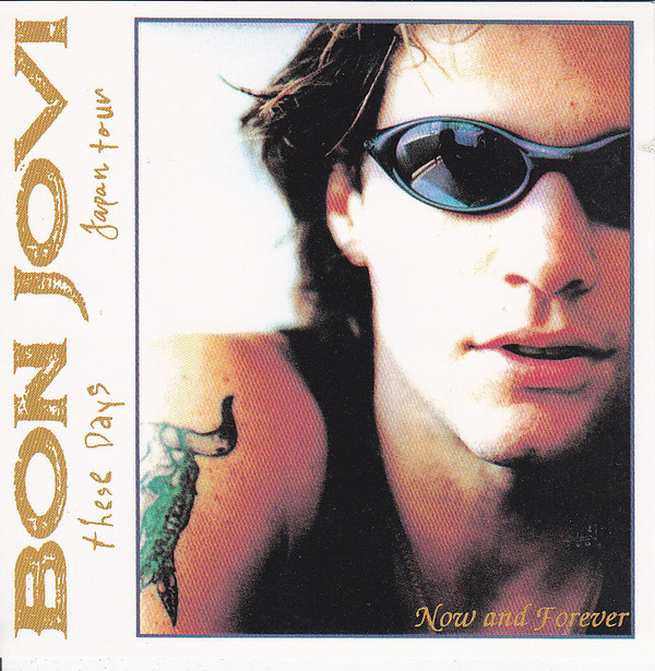 Accords et paroles Now And Forever Bon Jovi
