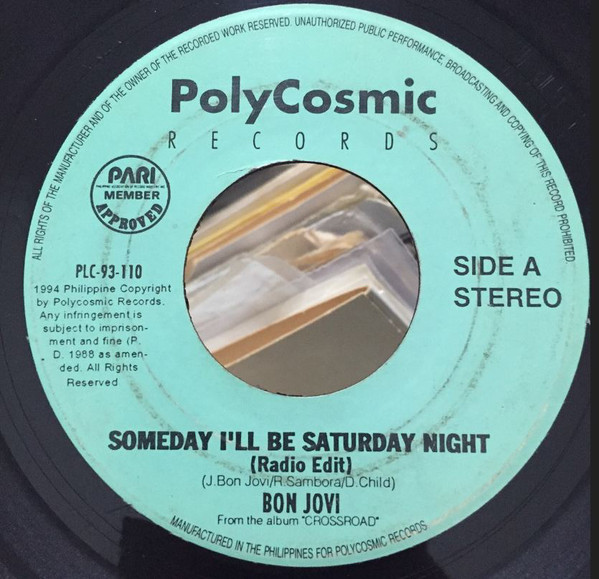 Accords et paroles Someday I Ll Be Saturday Night Bon Jovi