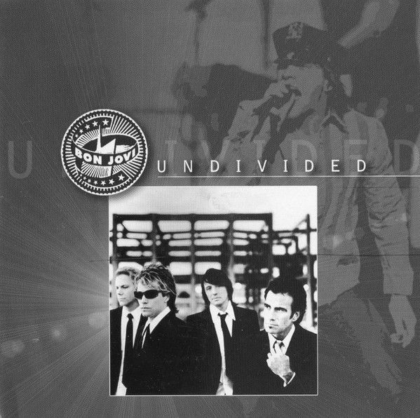 Accords et paroles Undivided Bon Jovi