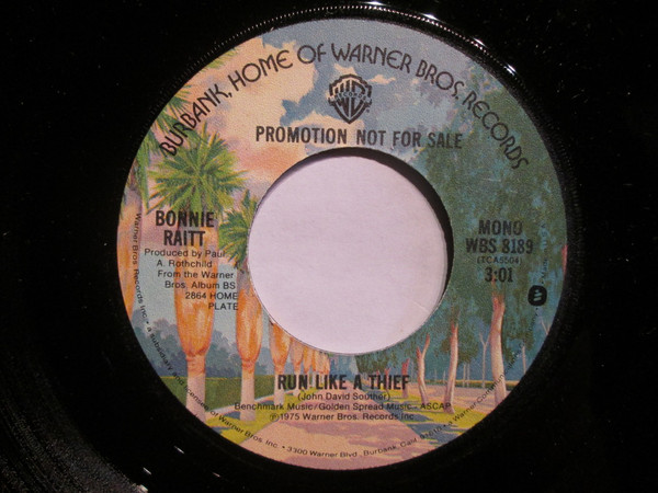 Accords et paroles Run Like A Thief Bonnie Raitt