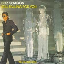 Accords et paroles Still Falling For You Boz Scaggs
