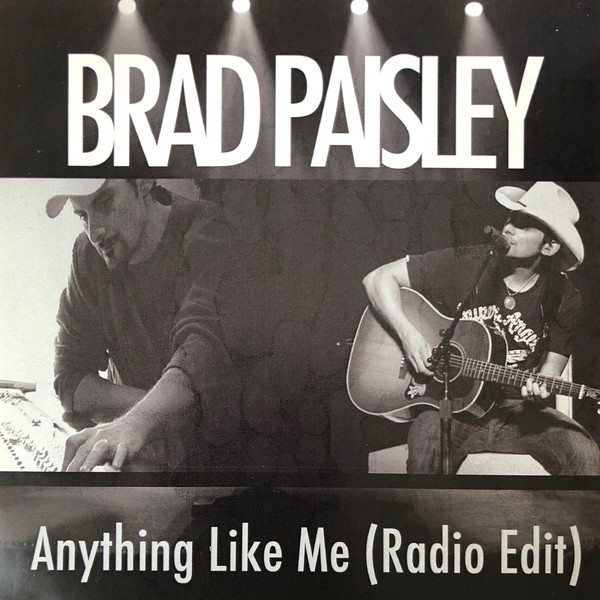 Accords et paroles Anything Like Me Brad Paisley
