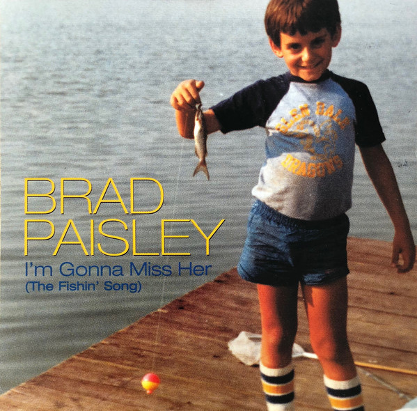 Accords et paroles I'm gonna miss her Brad Paisley