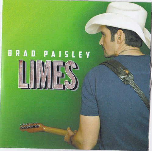 Accords et paroles Limes Brad Paisley
