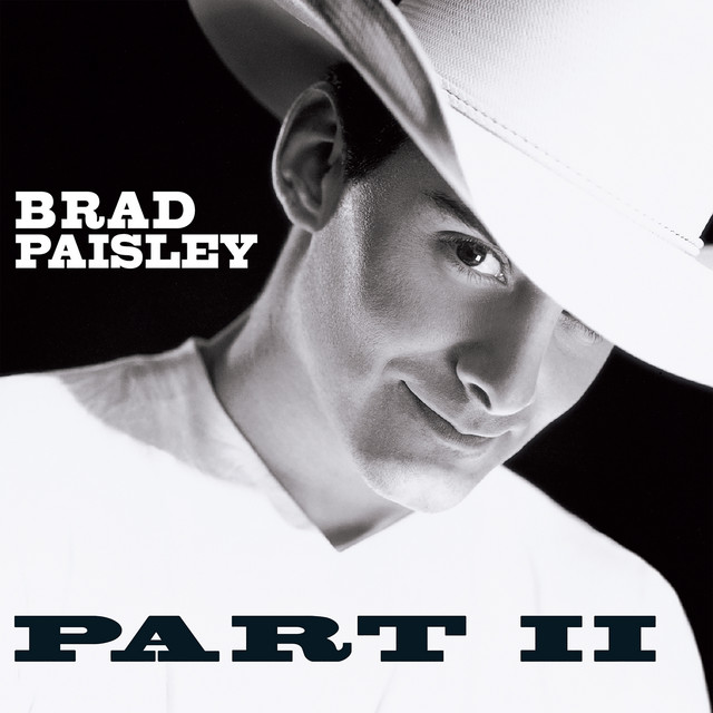 Accords et paroles Too Country Brad Paisley