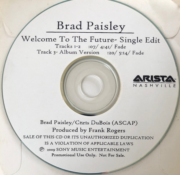 Accords et paroles Welcome To The Future Brad Paisley