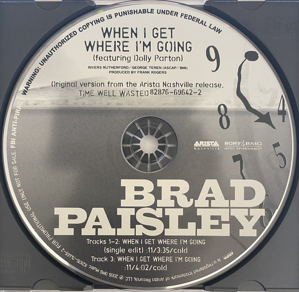Accords et paroles When I Get Where I'm Going Brad Paisley