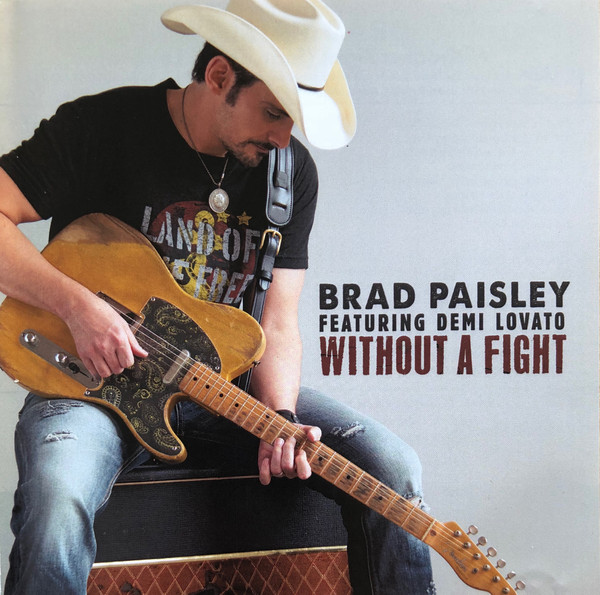 Accords et paroles Without A Fight Brad Paisley