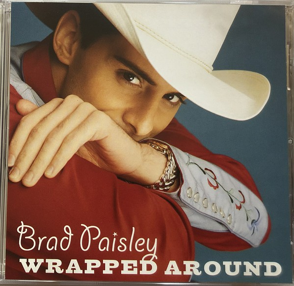 Accords et paroles Wrapped Around Brad Paisley