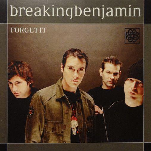 Accords et paroles Forget It Breaking Benjamin