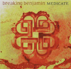 Accords et paroles Medicate Breaking Benjamin