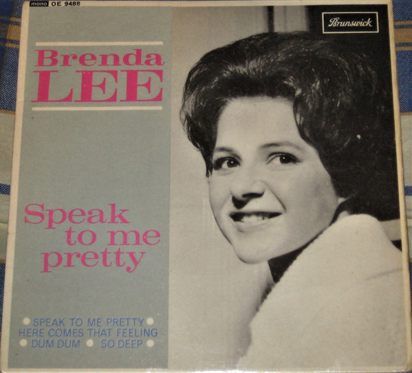 Accords et paroles Speak To Me Pretty Brenda Lee