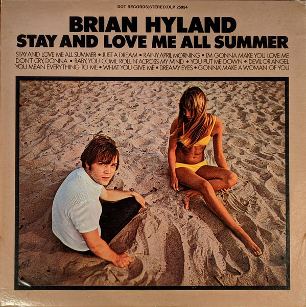 Accords et paroles Stay And Love Me All Summer Brian Hyland
