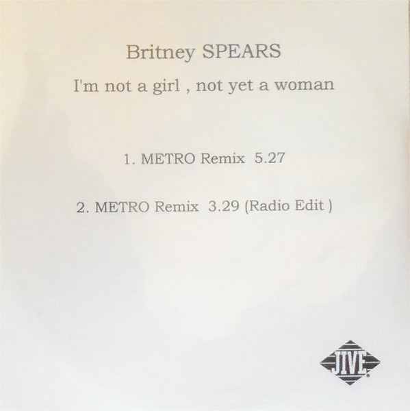 Accords et paroles I'm Not A Girl, Not Yet A Woman Britney Spears