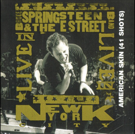 Accords et paroles American Skin (41 Shots) Bruce Springsteen