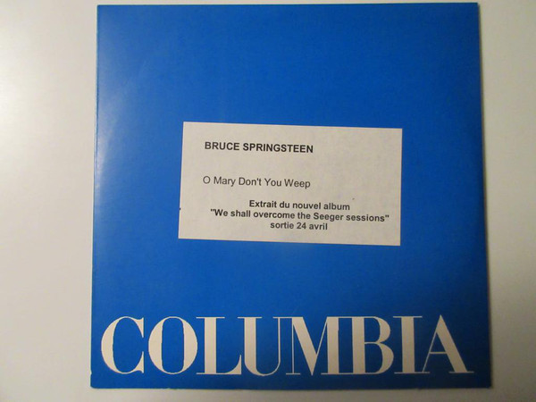 Accords et paroles O Mary Don't You Weep Bruce Springsteen
