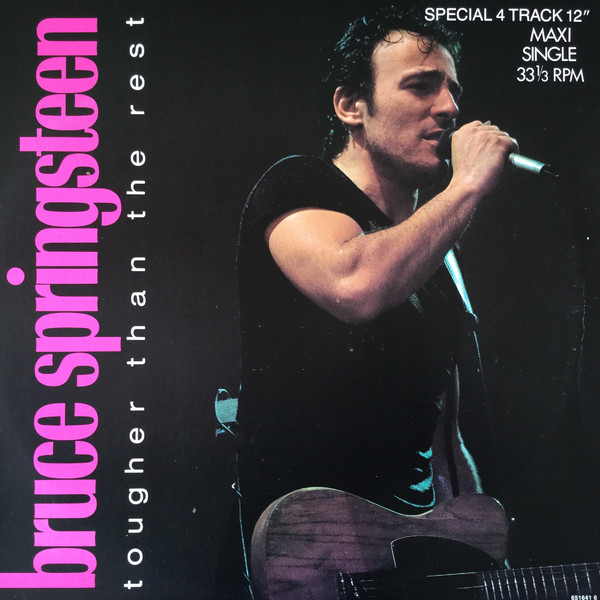 Accords et paroles Tougher Than The Rest Bruce Springsteen