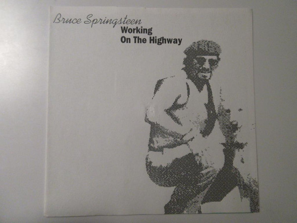 Accords et paroles Working On The Highway Bruce Springsteen