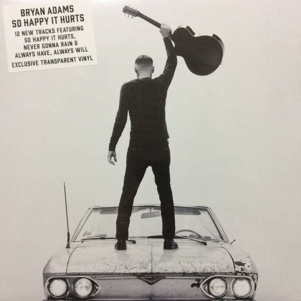 Accords et paroles So Happy It Hurts Bryan Adams