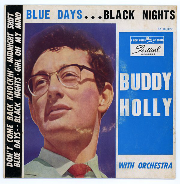 Accords et paroles Blue Days, Black Nights Buddy Holly