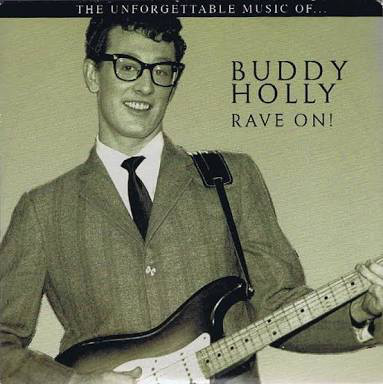 Accords et paroles Rave on Buddy Holly