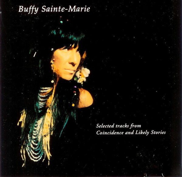 Accords et paroles The Big Ones Get Away Buffy Sainte-Marie