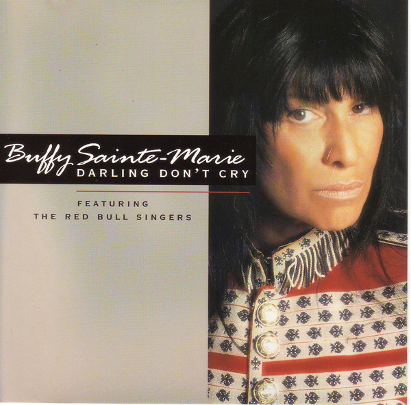 Accords et paroles Darling Dont Cry Buffy Sainte-Marie