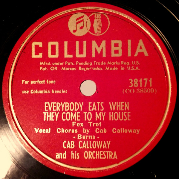 Accords et paroles Everybody Eats When They Come To My House Cab Calloway