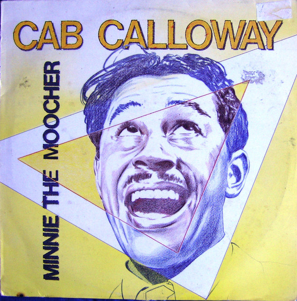 Accords et paroles Minnie The Moocher Cab Calloway