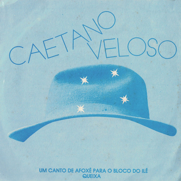 Accords et paroles Um canto de afoxé para o Bloco do Ilê Caetano Veloso